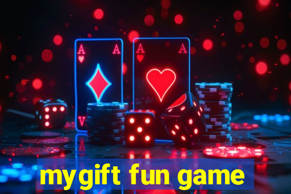 mygift fun game